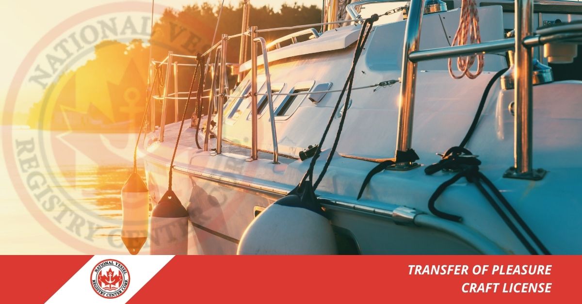 Transfer of Pleasure Craft License